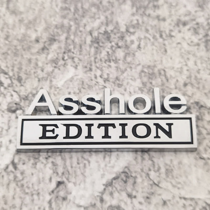 Adesivo in metallo per auto Asshole EDITION